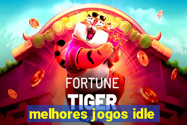 melhores jogos idle